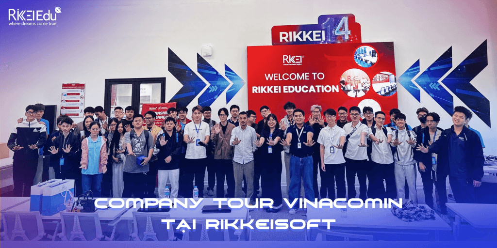Company Tour Văn phòng Vinacomin tại Rikkeisoft