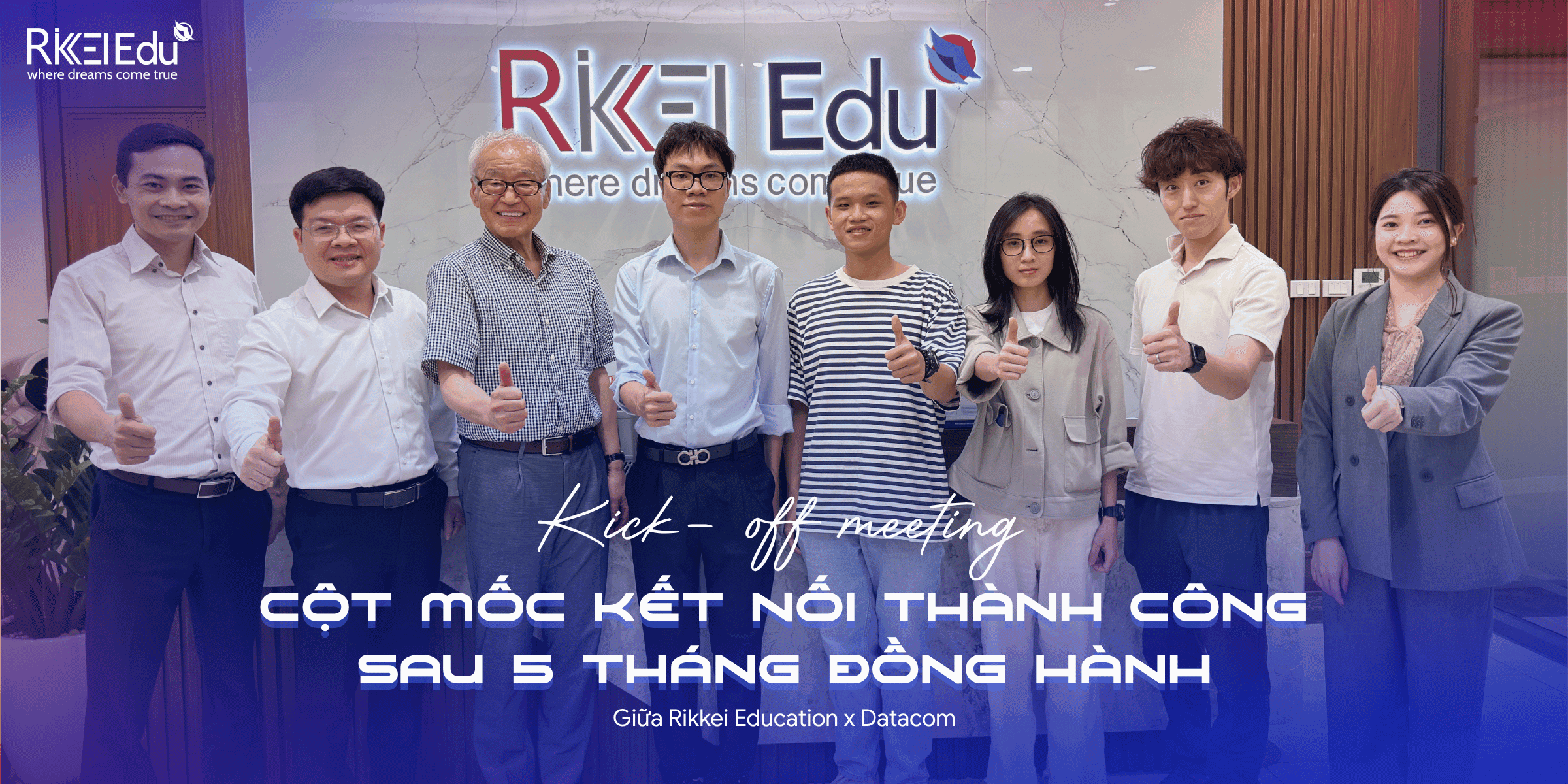 Kick-off meeting – Cột mốc kết nối thành công sau 5 tháng đồng hành giữa Rikkei Education và Datacom